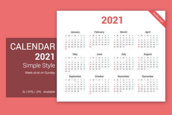 Simple Calendar 2021 Sunday Starts: Your Clean Design Foundation